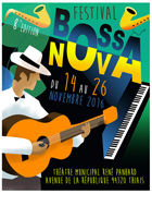 Proposition pour l'affiche du festival de Bossa-Nova 2016 : Affiche n°5-Laprée Franck